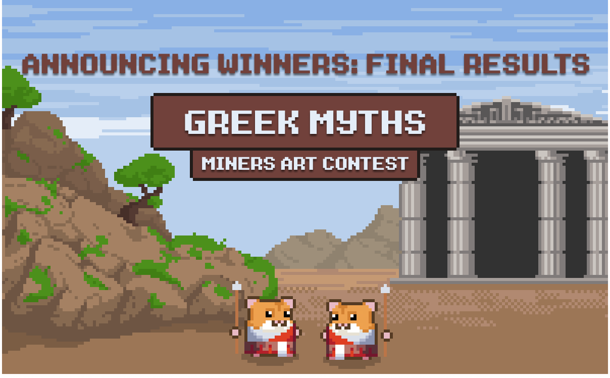 Greek Myths Miners Contest: Winners Are Chosen