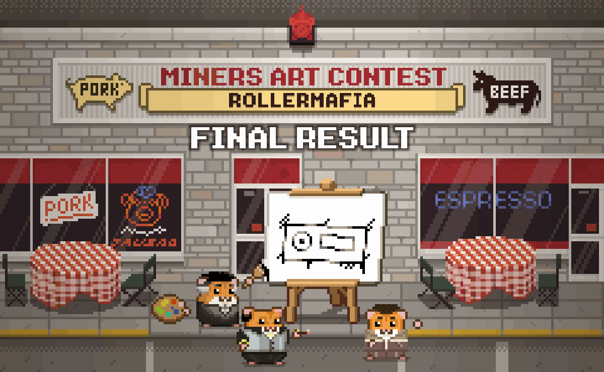 Miners Art Contest: RollerMafia Results!