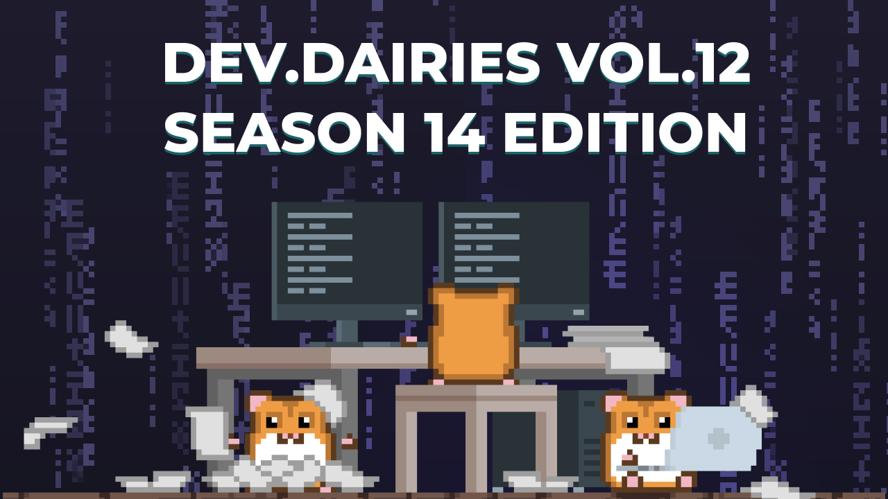 Diários de Desenvolvimento Vol. 12: Edição Especial da Temporada 14